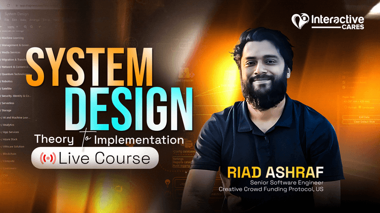 System Design: Theory to Implementation Live Course