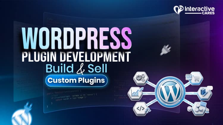 WordPress Plugin Development: Build & Sell Custom Plugins