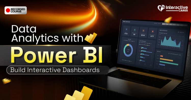 Data Analytics with Power BI : Build Interactive Dashboards