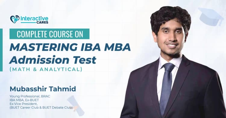 Complete IBA MBA Admission Preparation Math and Analytical