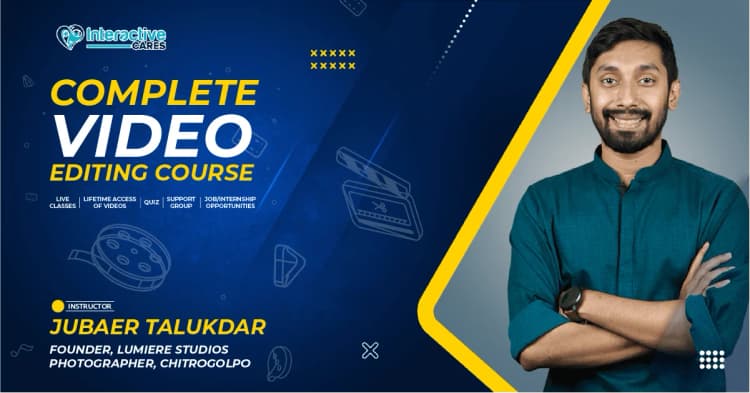 Complete Video Editing Course Batch 5